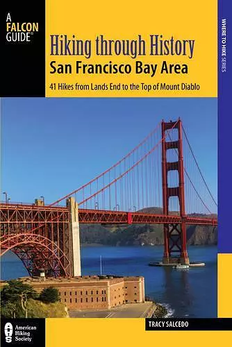 Hiking through History San Francisco Bay Area cover