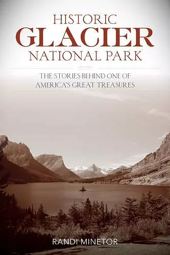 Historic Glacier National Park cover