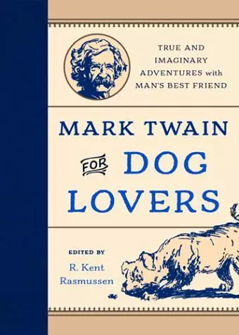 Mark Twain for Dog Lovers cover