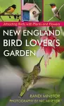 New England Bird Lover's Garden cover