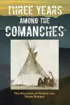 Three Years Among the Comanches cover