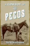 A Cowboy of the Pecos cover