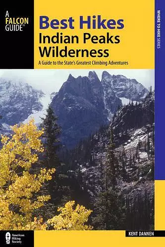 Best Hikes Colorado's Indian Peaks Wilderness cover