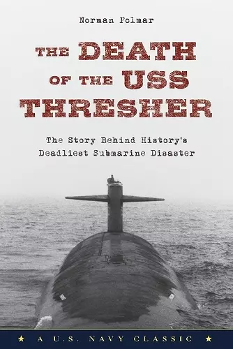 The Death of the USS Thresher cover