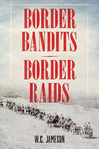 Border Bandits, Border Raids cover
