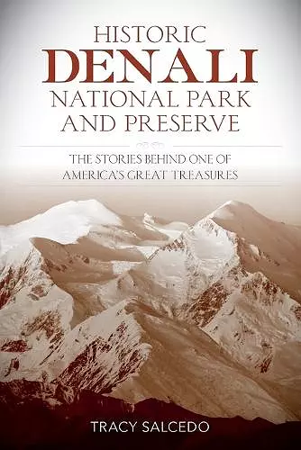 Historic Denali National Park and Preserve cover