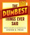 The Dumbest Things Ever Said cover