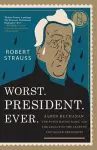 Worst. President. Ever. cover