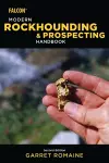 Modern Rockhounding and Prospecting Handbook cover