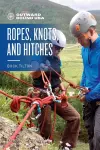 Outward Bound Ropes, Knots, and Hitches cover