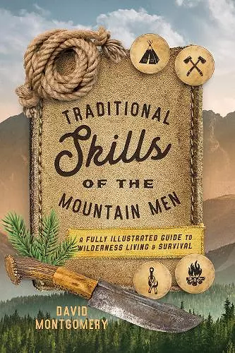 Traditional Skills of the Mountain Men cover