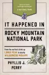 It Happened In Rocky Mountain National Park cover