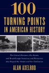 100 Turning Points in American History cover