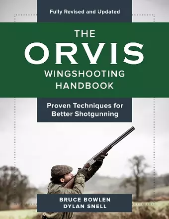 The Orvis Wingshooting Handbook, Fully Revised and Updated cover