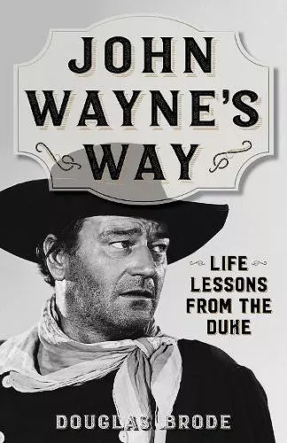 John Wayne's Way cover