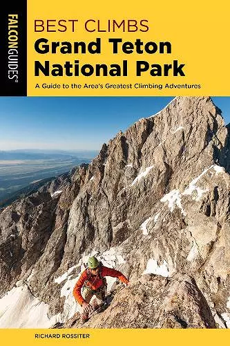 Best Climbs Grand Teton National Park cover