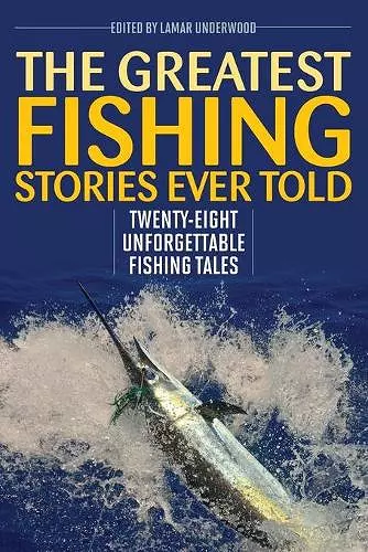 The Greatest Fishing Stories Ever Told cover