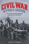 Civil War Myths and Legends cover