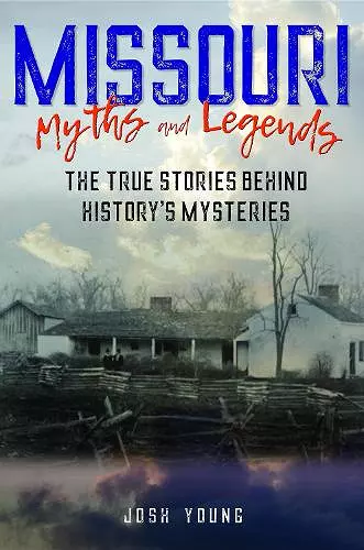 Missouri Myths and Legends cover