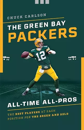 The Green Bay Packers All-Time All-Stars cover