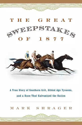 The Great Sweepstakes of 1877 cover