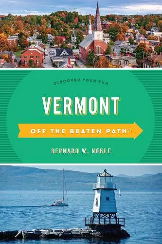 Vermont Off the Beaten Path® cover