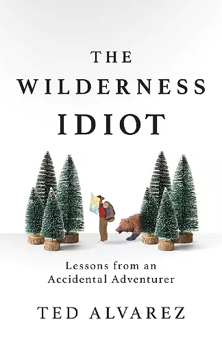 The Wilderness Idiot cover