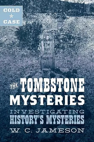 Cold Case: The Tombstone Mysteries cover