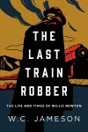 The Last Train Robber cover