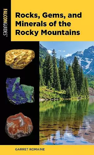 Rocks, Gems, and Minerals of the Rocky Mountains cover