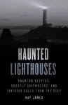 Haunted Lighthouses cover