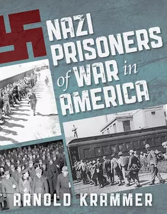 Nazi Prisoners of War in America cover