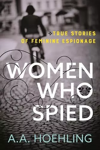 Women Who Spied cover