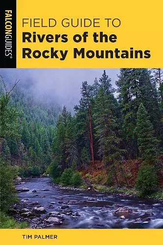 Field Guide to Rivers of the Rocky Mountains cover