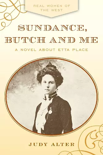 Sundance, Butch and Me cover