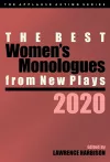 The Best Women's Monologues from New Plays, 2020 cover