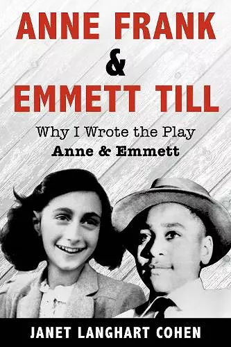 Anne Frank & Emmett Till cover