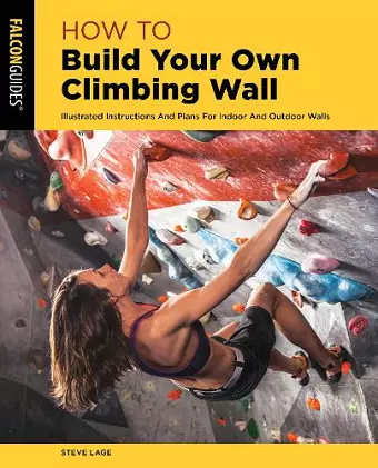 How to Build Your Own Climbing Wall cover