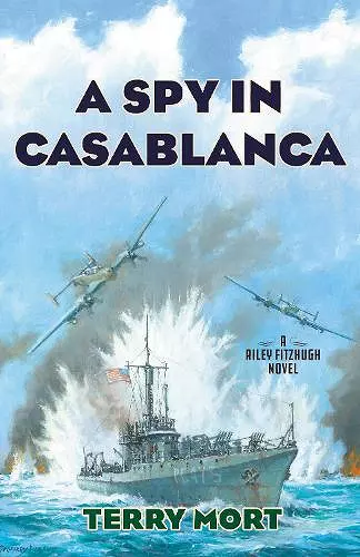 A Spy in Casablanca cover