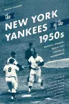 The New York Yankees of the 1950s cover