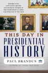 This Day in Presidential History cover