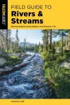 Field Guide to Rivers & Streams cover