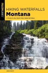 Hiking Waterfalls Montana cover