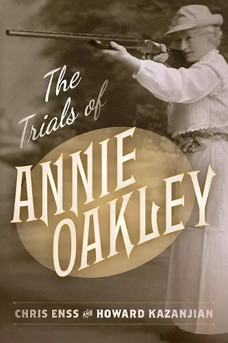 The Trials of Annie Oakley cover