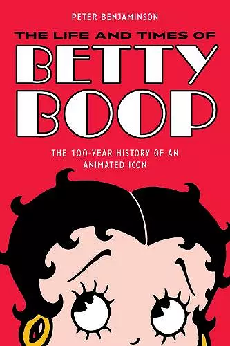 The Life and Times of Betty Boop cover