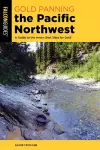 Gold Panning the Pacific Northwest cover