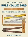A Source Book for Rule Collectors with Rule Concordance and Value Guide cover