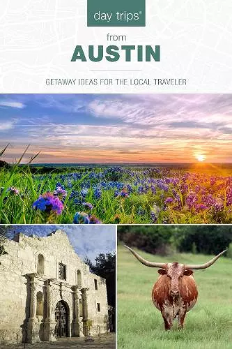 Day Trips® from Austin cover