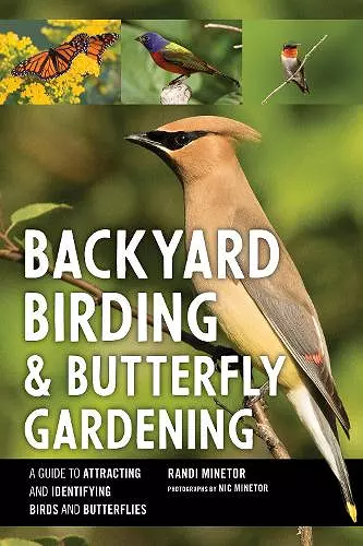 Backyard Birding and Butterfly Gardening cover