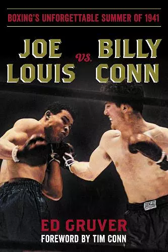 Joe Louis vs. Billy Conn cover